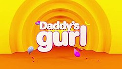 Daddy_s Gurl-Title Card 2021